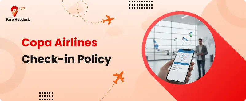 Copa Airlines Check In Policy